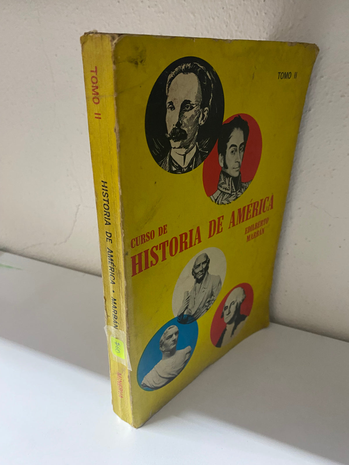 CURSO DE HISTORIA DE AMERICA EDILBERTO MARBAN USADO HISTORIAJUAREZ 515