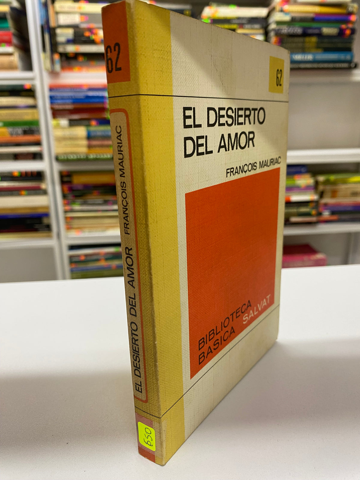 EL DESIERTO DEL AMOR FRANCOIS MAURIAC USADO NOVELAS JUAREZ 515