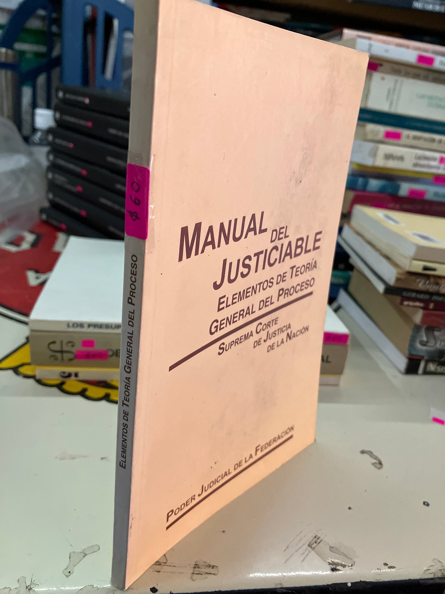 MANUAL DEL JUSTICIABLE ELEMENTOS DE TEORÍA GENERAL DEL PROCESO USADO DERECHO LITERARIO 207