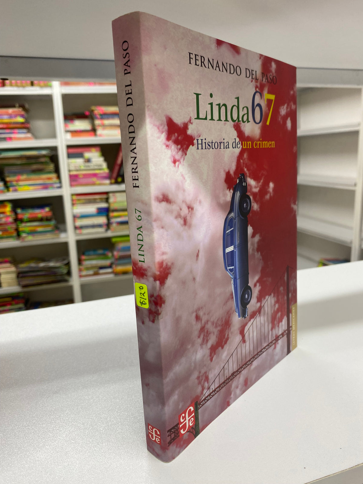 LINDA67 HISTORIA DE UN CRIMEN FERNANDO DEL PASO USADO NOVELA JUAREZ 515