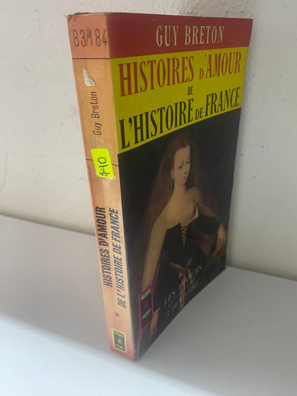 HISTOIRES D AMOUR DE L HISTOIRE DE FRANCE GUY BRENTON USADO IDIOMAS JUAREZ 515