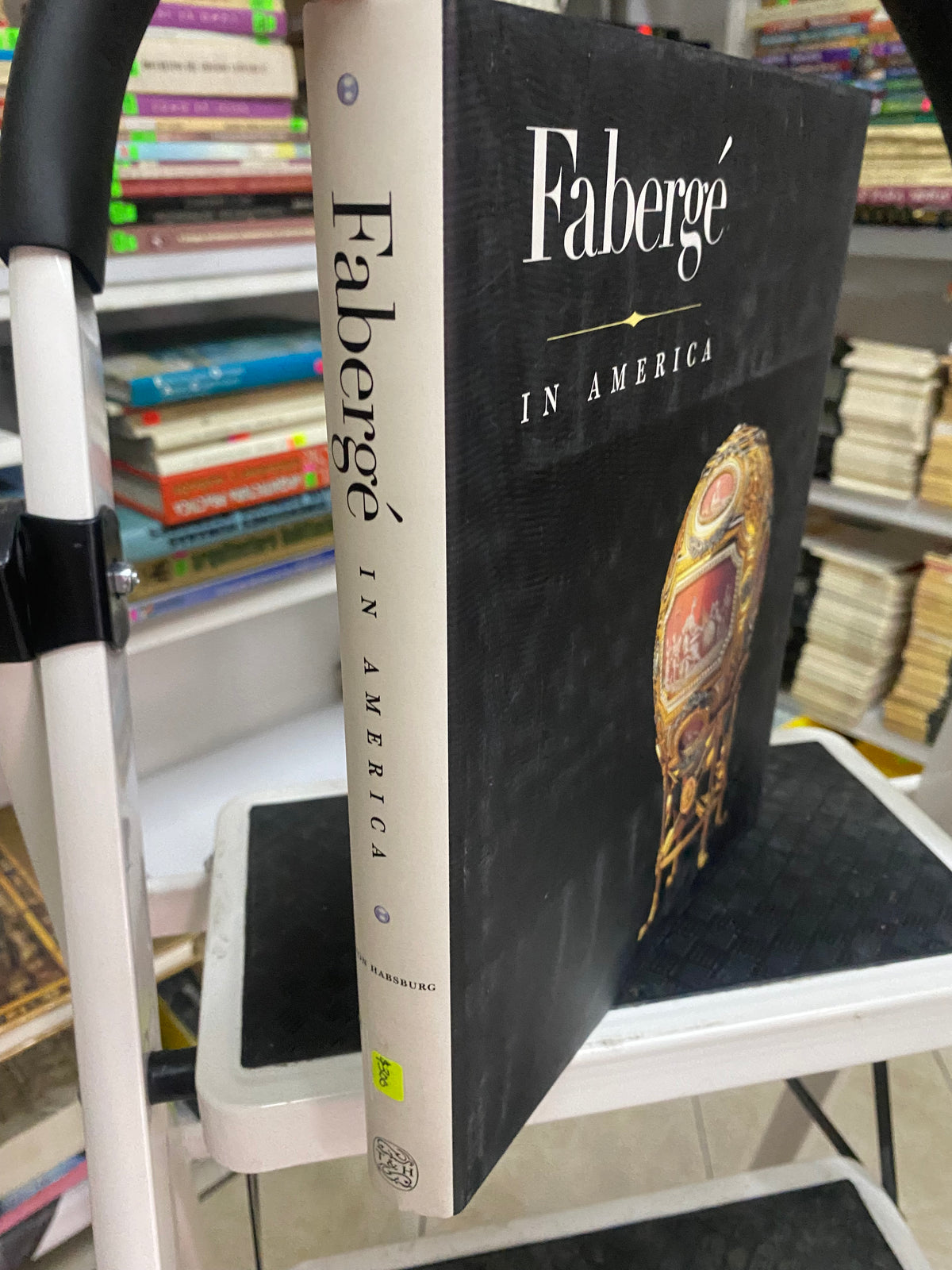 FABERGE IN AMERICA VON HABSBURG USADO ARTE JUAREZ 515