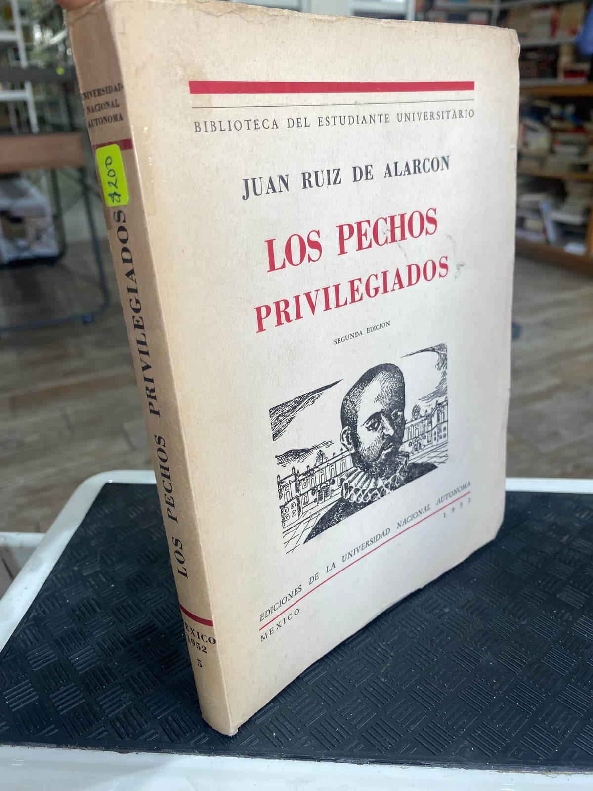 LOS PECHOS PRIVILEGIADOS JUAN RUIZ DE ALARCON USADO NOVELA JUAREZ 515