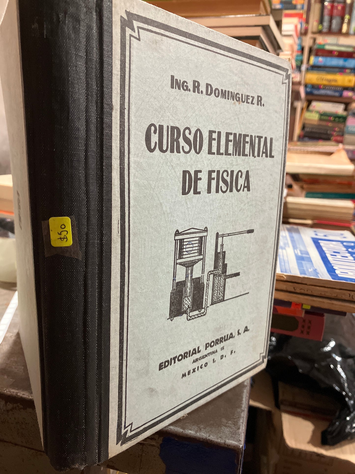 CURSO ELEMENTAL DE FÍSICA POR ING R DOMÍNGUEZ R USADO FÍSICA ALDAMA