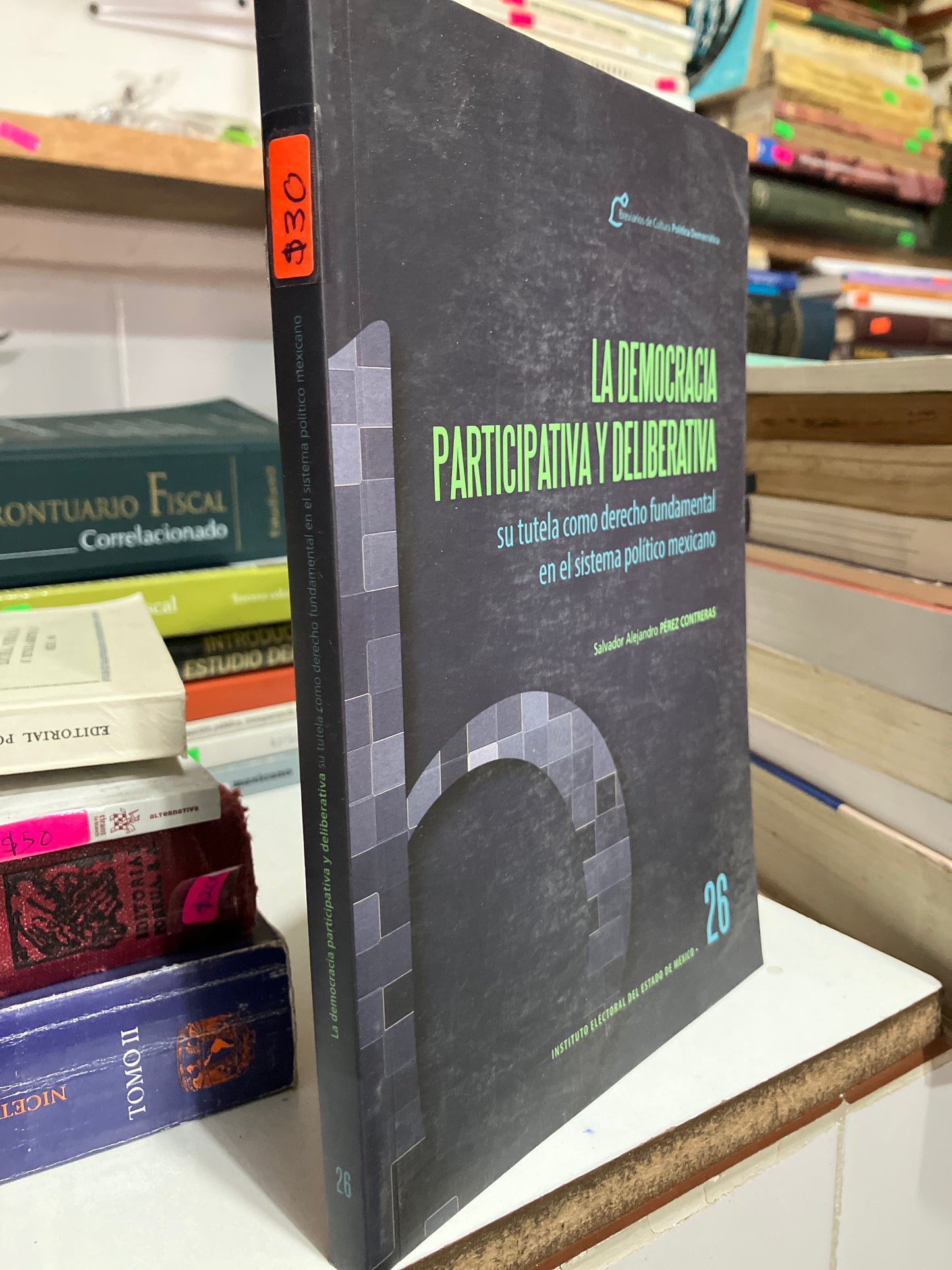 LA DEMOCRACIA PARTICIPATIVA Y DELIBERATIVA POR SALVADOR ALEJANDRO PÉREZ CONTRERAS USADO DERECHO JUAREZ