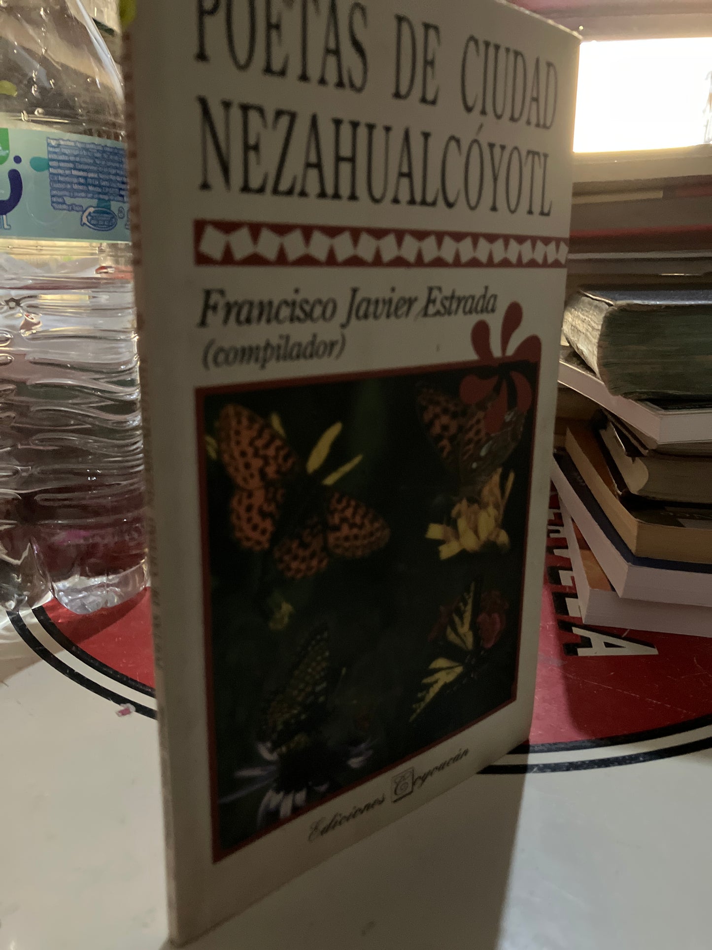 POETAS DE CIUDAD NEZAHUALCÓYOTL POR FRANCISCO JAVIER ESTRADA USADO POESÍA LITERARIO 207