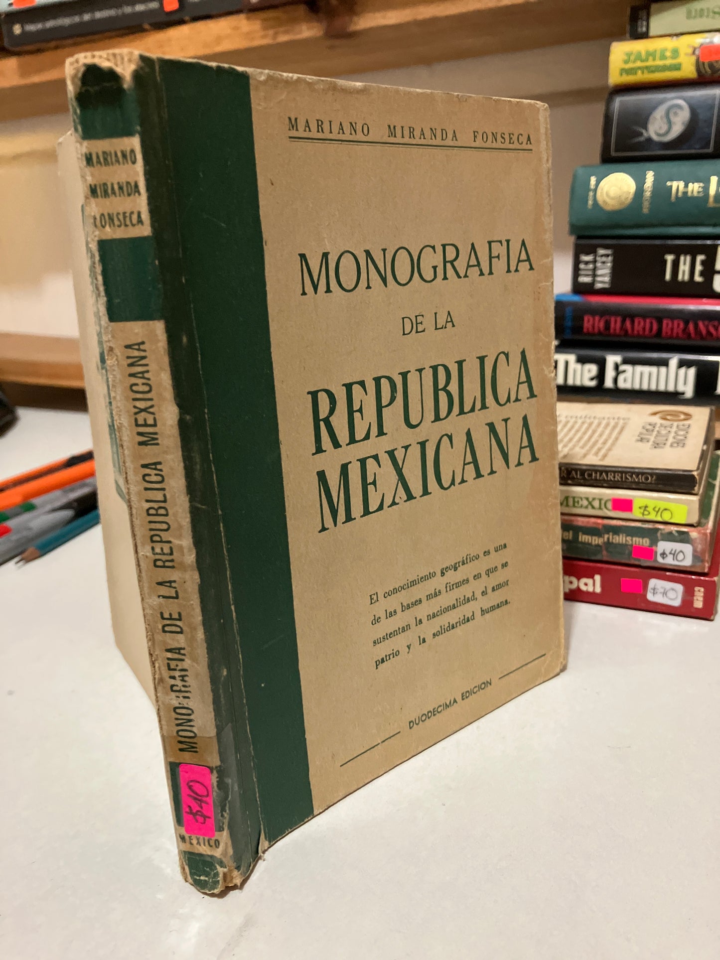 MONOGRAFÍA DE LA REPÚBLICA MEXICANA POR MARIANO MIRANDA FONSECA USADO HISTORIA JUAREZ