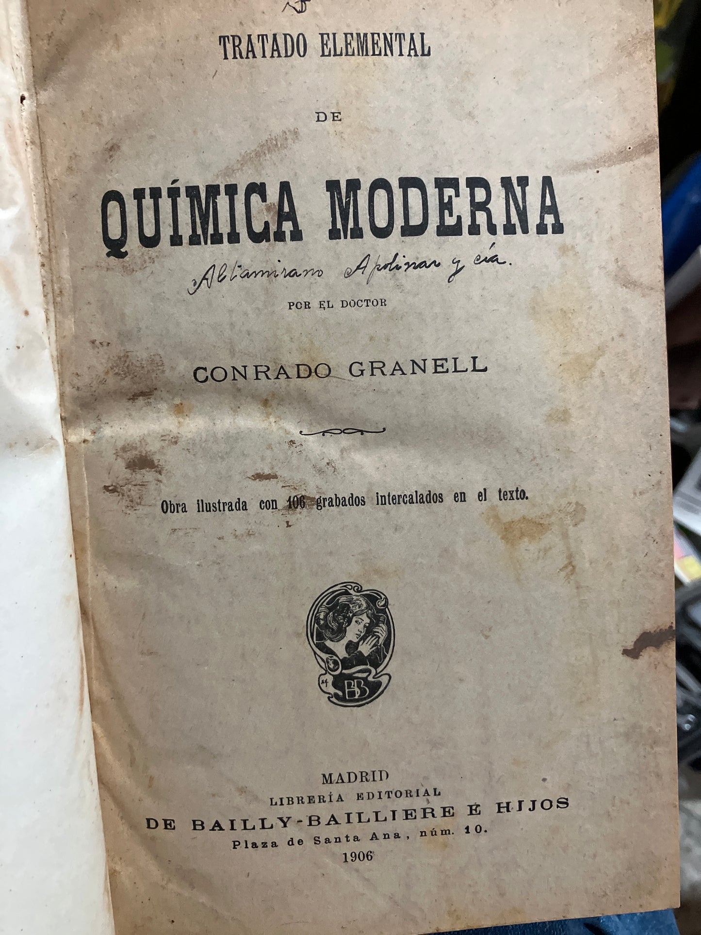 TRATADO ELEMENTAL DE QUÍMICA MODERNA POR CONRADO GRANELL USADO QUÍMICA ALDAMA