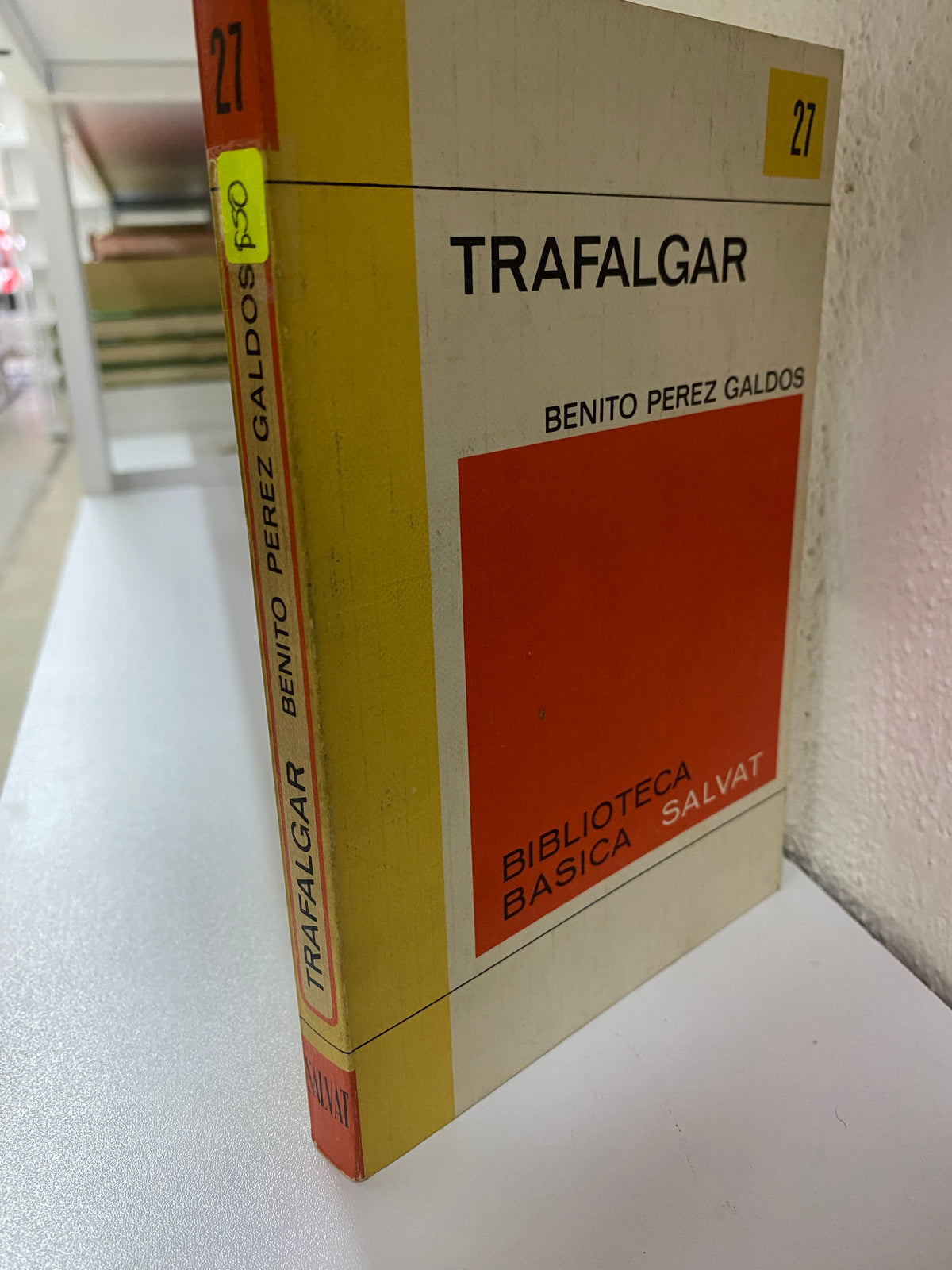 TRAFALGAR BENITO PEREZ GALDOS USADO NOVELAS JUAREZ 515