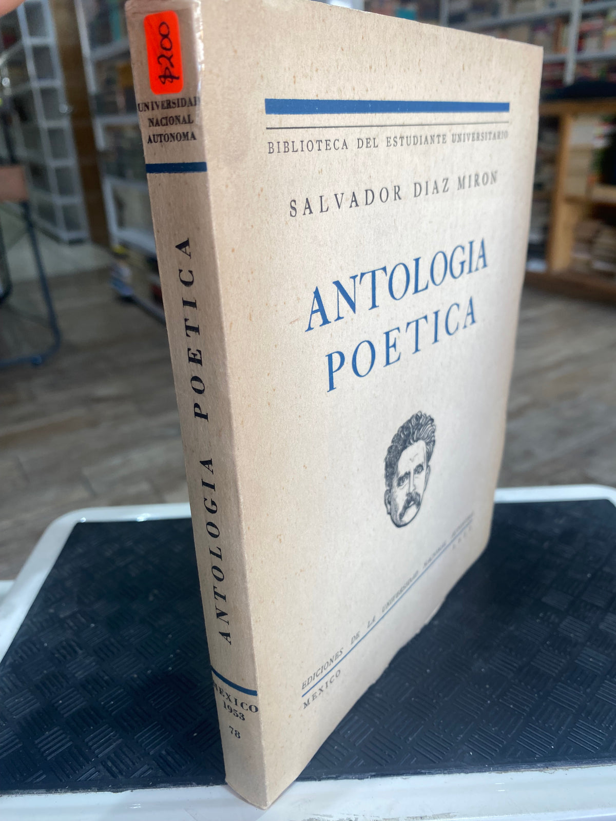 ANTOLOGIA POETICA SALVADOR DIAZ MIRON USADO POESIA JUAREZ 515