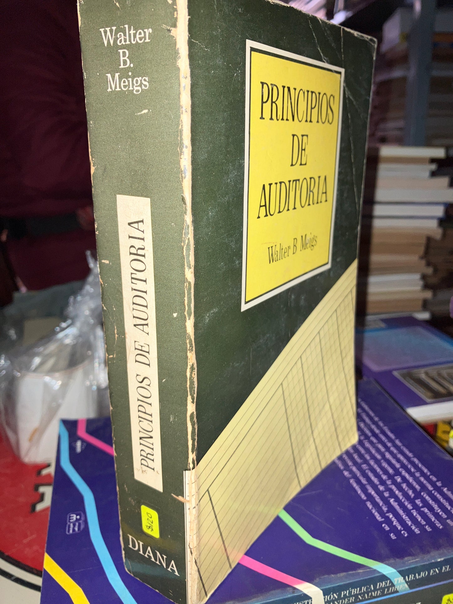 PRINCIPIOS DE AUDITORÍA POR WALTER B MEIGS USADO ADMINISTRACIÓN LITERARIO 207