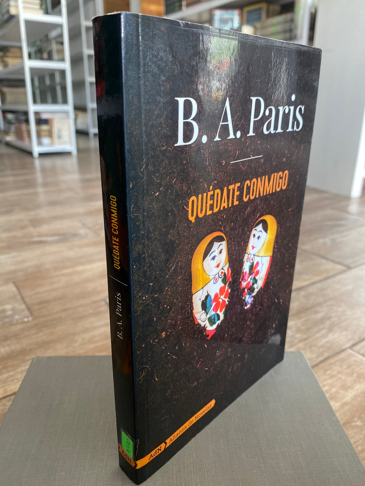 QUEDATE CONMIGO POR B A PARIS USADO NOVELAS JUAREZ 515