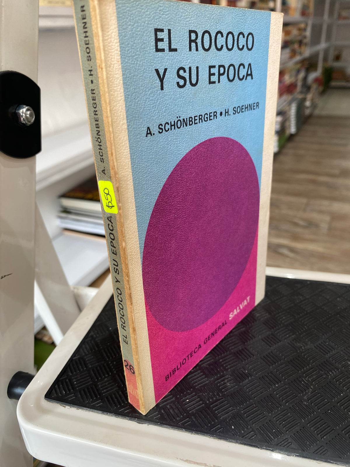 EL ROCOCO Y SU EPOCA A SCHONBERGER H SOEHNER USADO NOVELAS JUAREZ 515