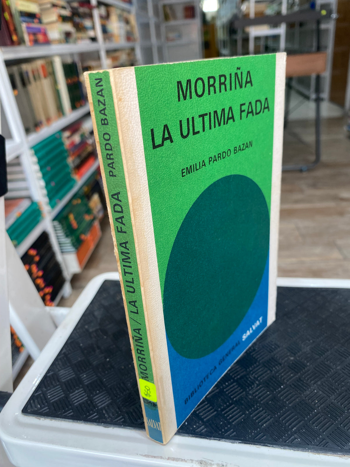 MORRIÑA LA ULTIMA FADA PARDO BAZAN USADO NOVELAS JUAREZ 515