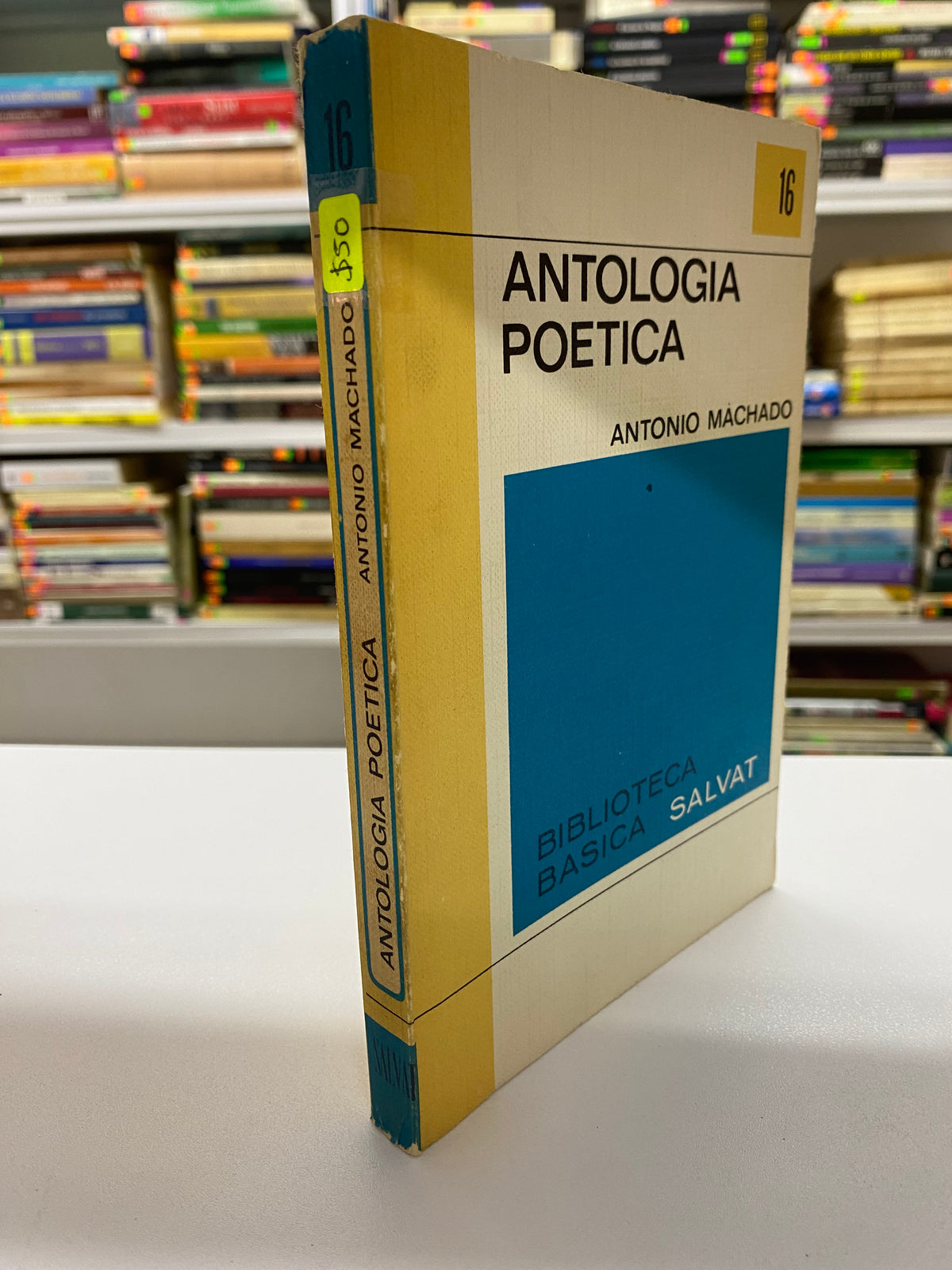 ANTOLOGIA POETICA ANTONIO MACHADO USADO NOVELAS JUAREZ 515