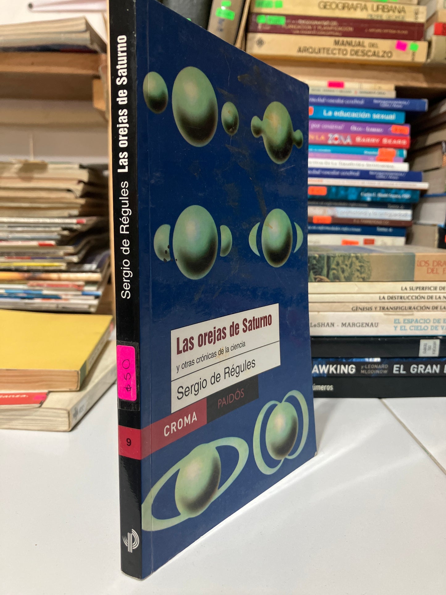 LAS OREJAS DE SATURNO POR SERGIO DE REGULES USADO CIENCIA JUAREZ