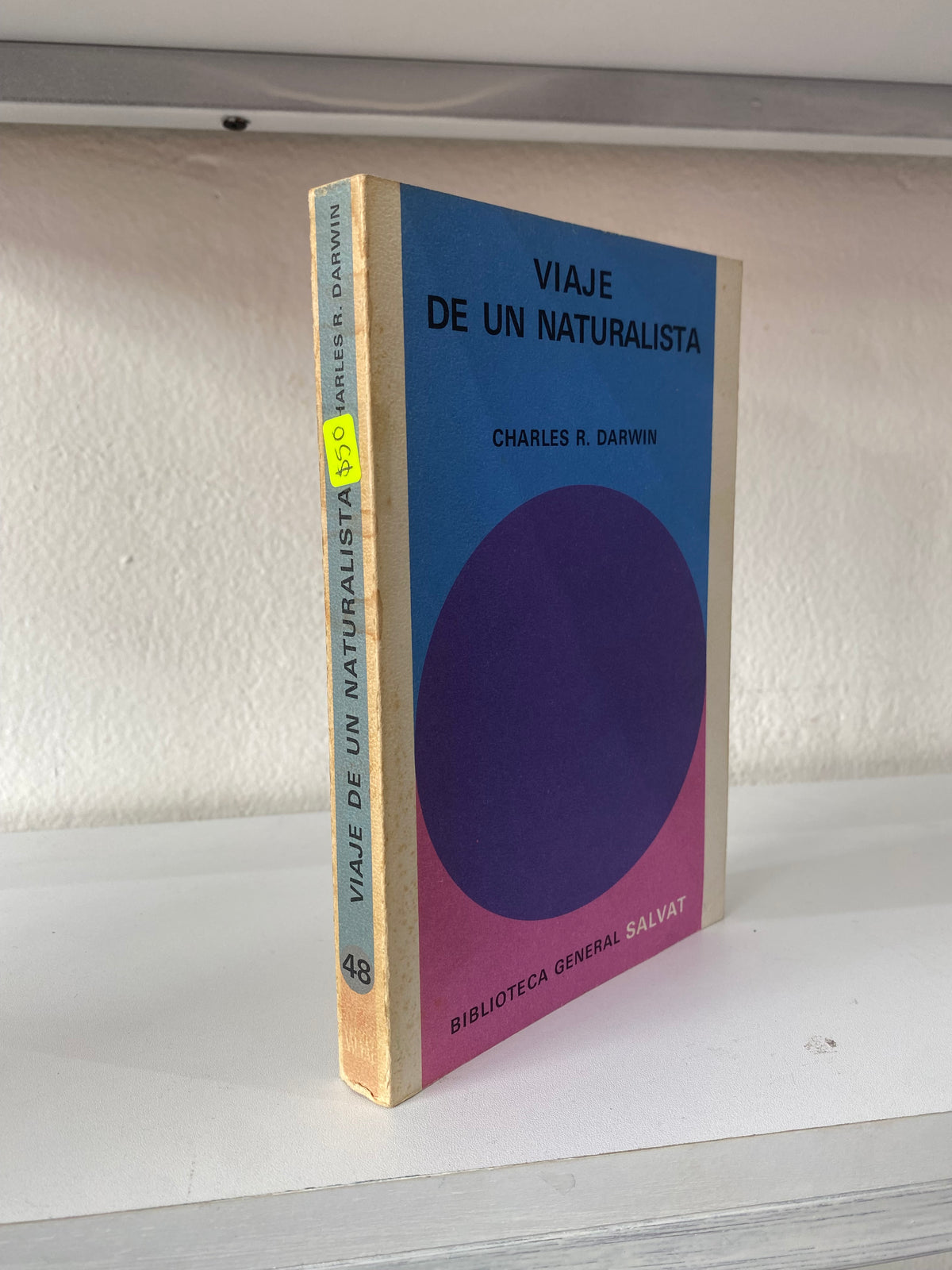 VIAJE DE UN NATURISTA CHARLES R DARWIN USADO NOVELAS JUAREZ 515