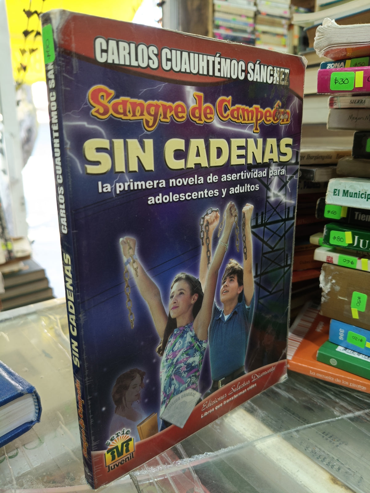 SANGRE DE CAMPEON SIN CADENAS POR CARLOS CUAUHTEMOC SANCHEZ USADO S.PERSONAL JUAREZ 507