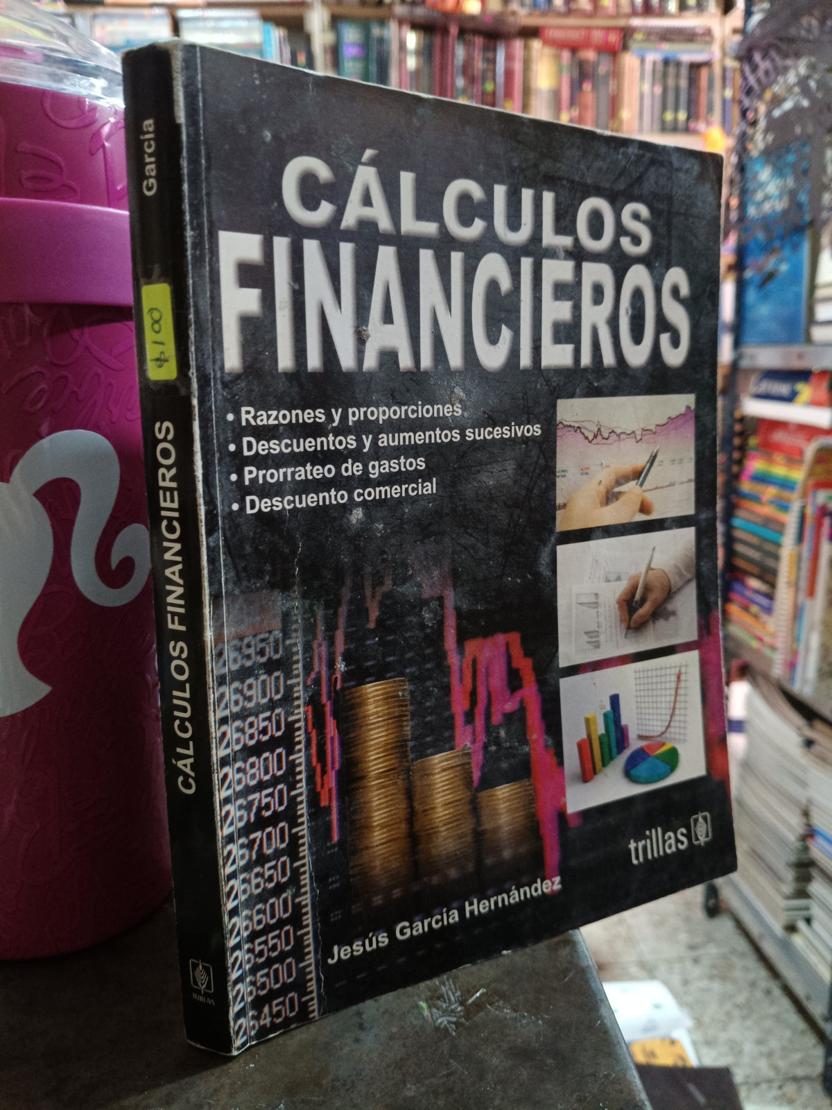 CALCULOS FINANCIEROS POR JESUS GARCIA HERNANDEZ USADO ADMINISTRACION ALDAMA