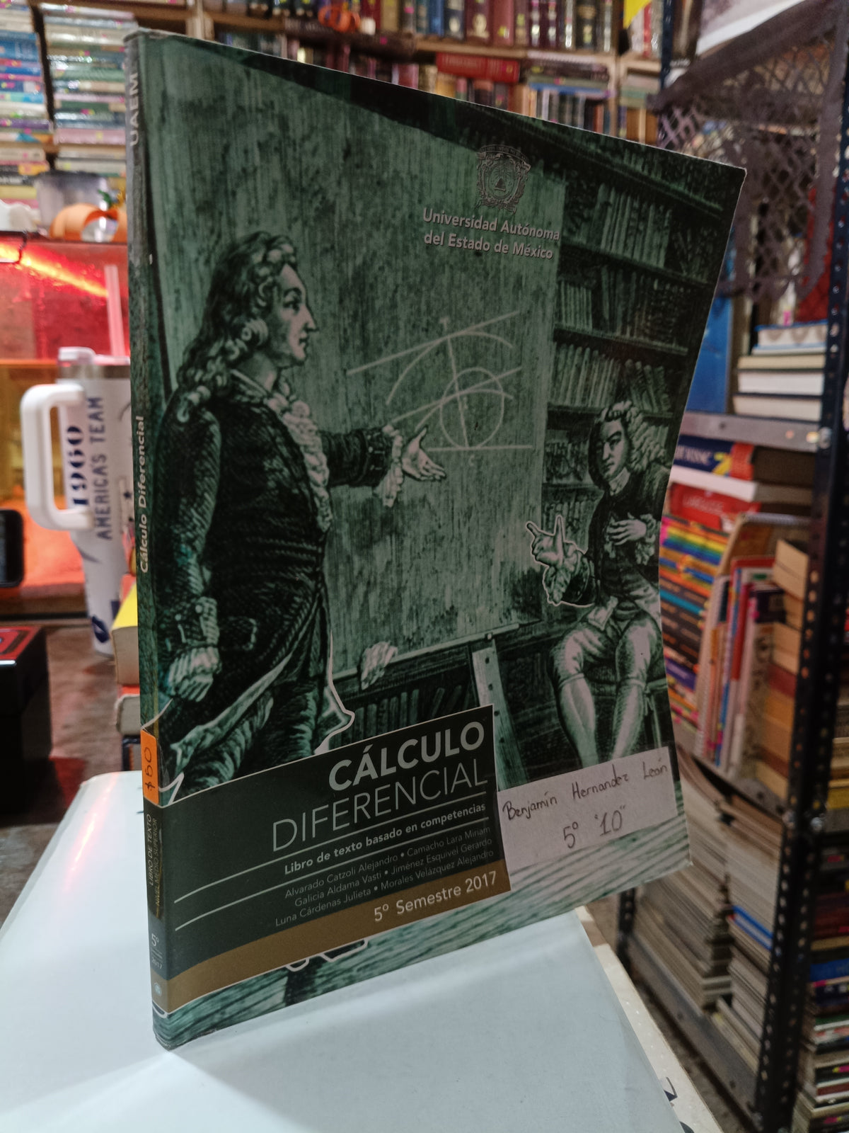 LIBRO DE TEXTO NIVEL MEDIO SUPERIOR CALCULO DIFERENCIAL UAEM USADO MATEMÁTICAS ALDAMA