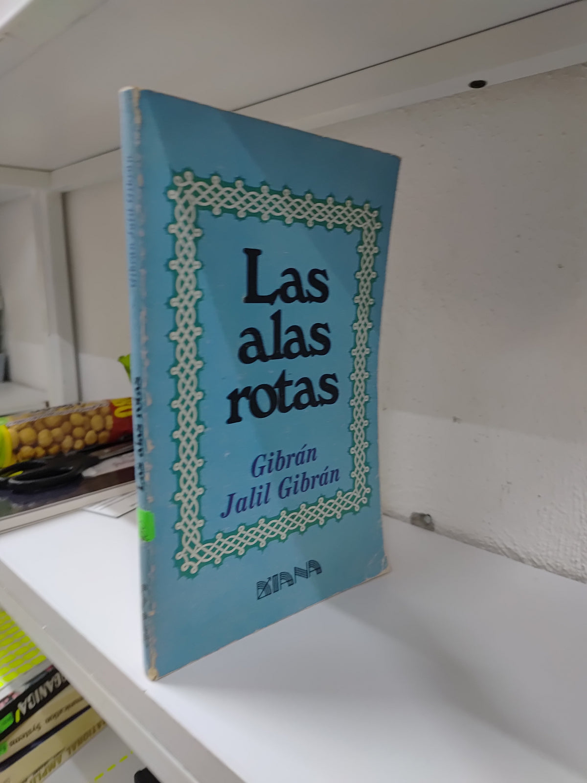 LAS ALAS ROTAS POR GIBRAN JALIL GIBRAN USADO NOVELAS JUAREZ 515