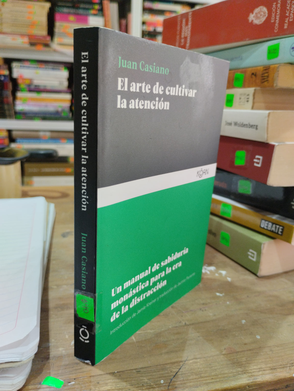 EL ARTE DE CULTIVAR LA ATENCION POR JUAN CASIANO USADO SUPERACION PERSONAL JUAREZ 515