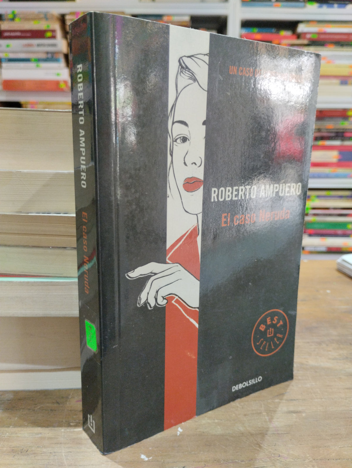 EL CASO NERUDA POR ROBERTO AMPUERO USADO NOVELAS JUAREZ 515