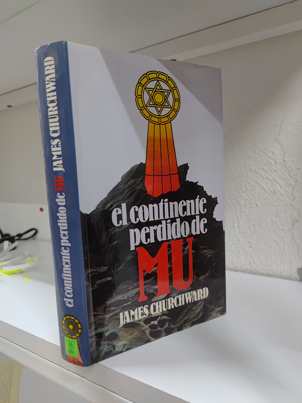 EL CONFIDENTE PERDIDO DE MU POR JAMES CHURCHWARD USADO NOVELAS JUAREZ 515