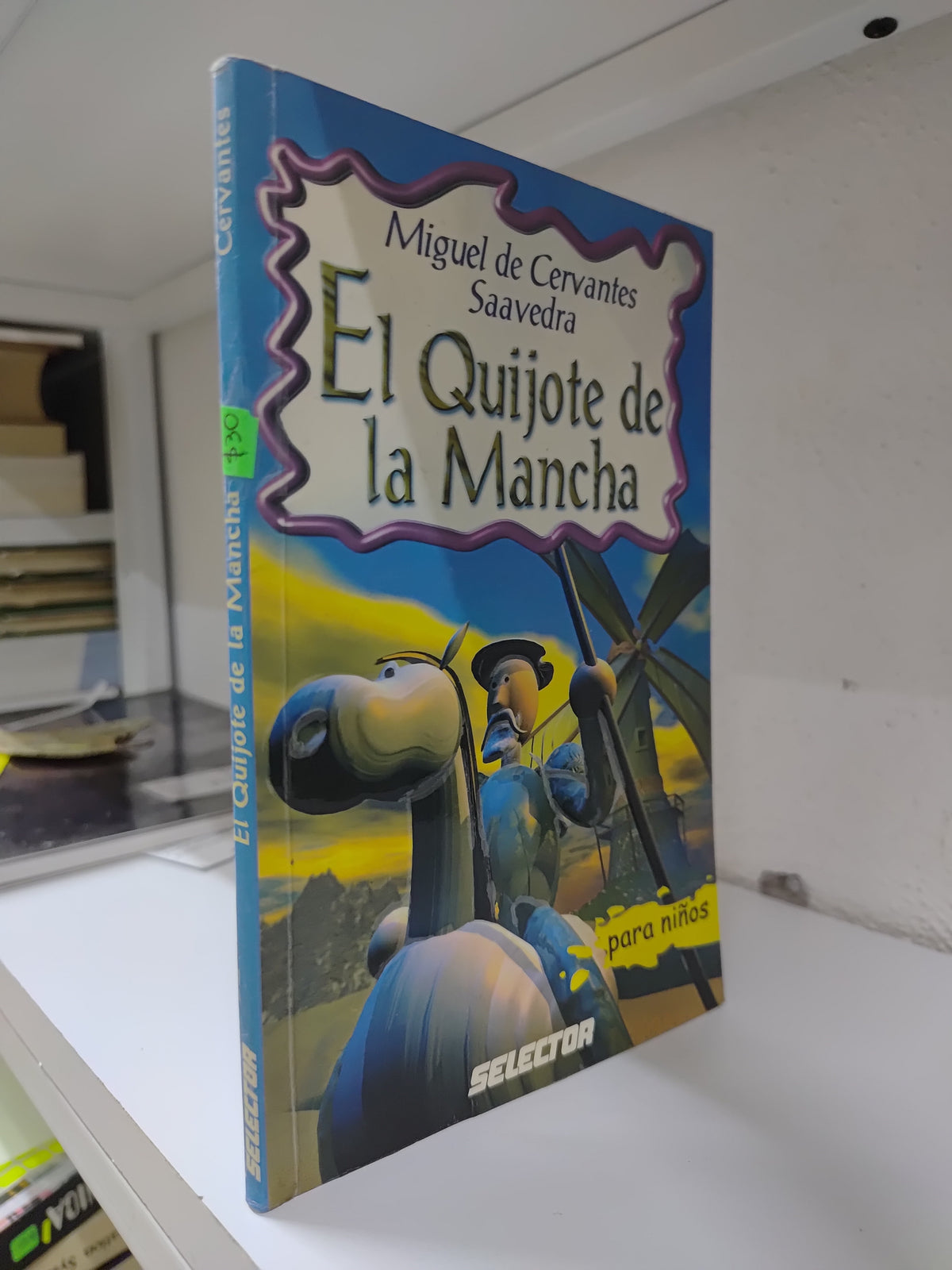 EL QUIJOTE DE LA MANCHA POR MIGUEL DE SERVANTES SAAVEDRA USADO INFANTILES JUAREZ 515
