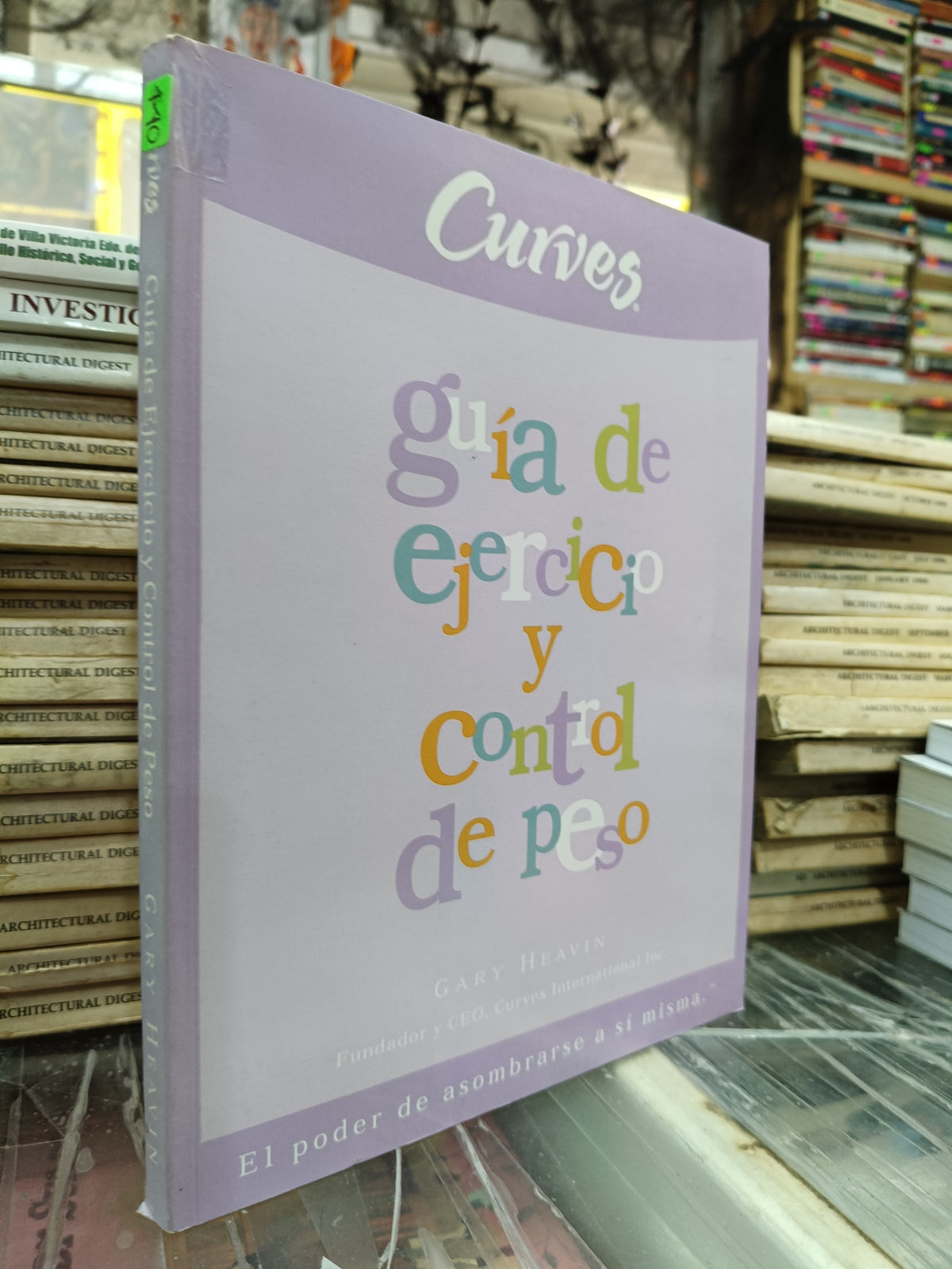 GUIA DE EJERCICIO Y CONTROL DE PESO POR GARY HEAVIN USADO EDUCACION JUÁREZ 507