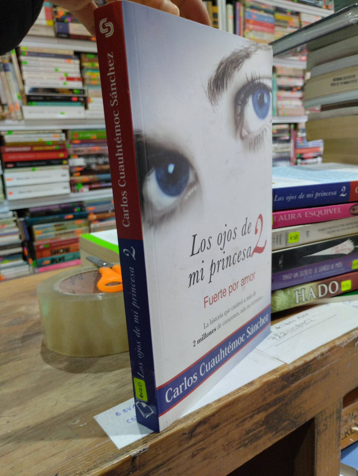 LOS OJOS DE MI PRINCESA 2 POR CARLOS CUAUHTEMOC SANCHEZ USADO SUPERACION PERSONAL JUAREZ 515