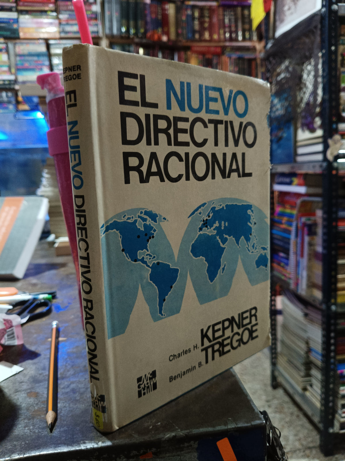 EL NUEVO DIRECTIVO RACIONAL POR KEPNER Y TREGOE USADO ADMINISTRACION ALDAMA