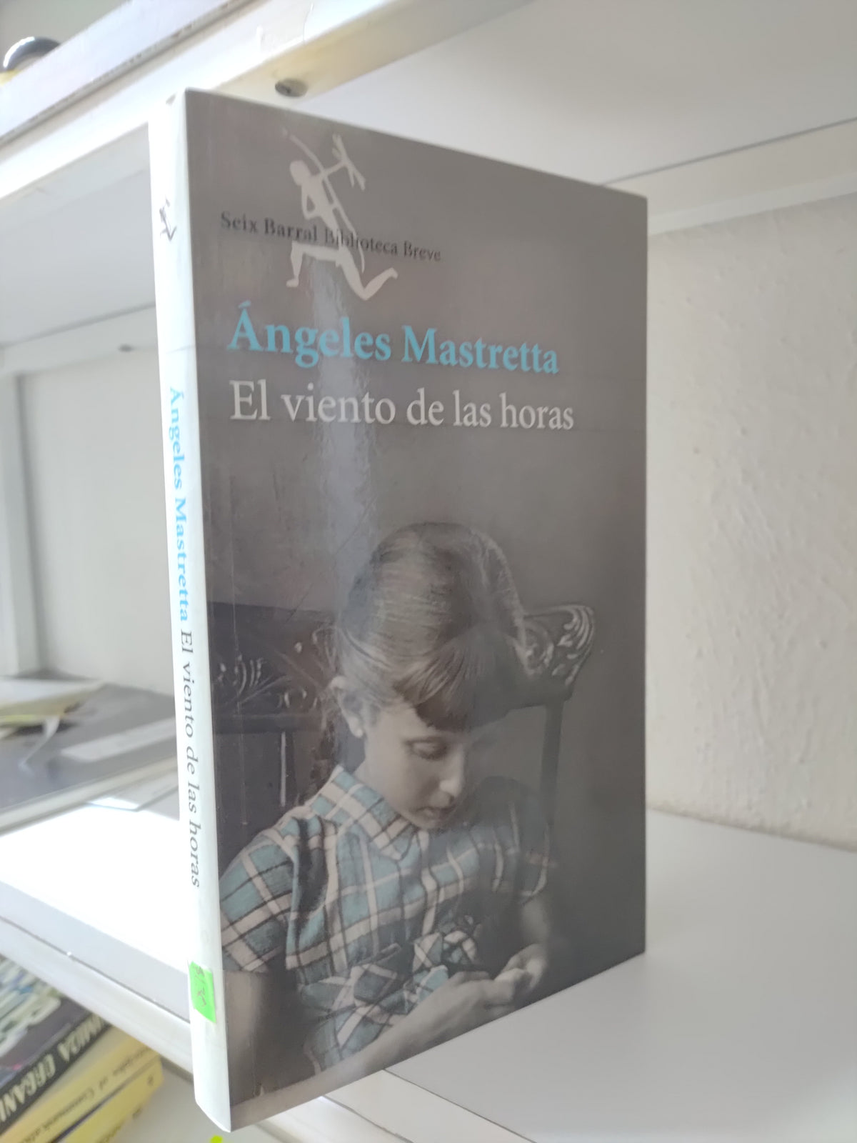 EL VIENTO DE LAS HORAS POR ANGELES MASTRETTA USADO NOVELAS JUAREZ 515