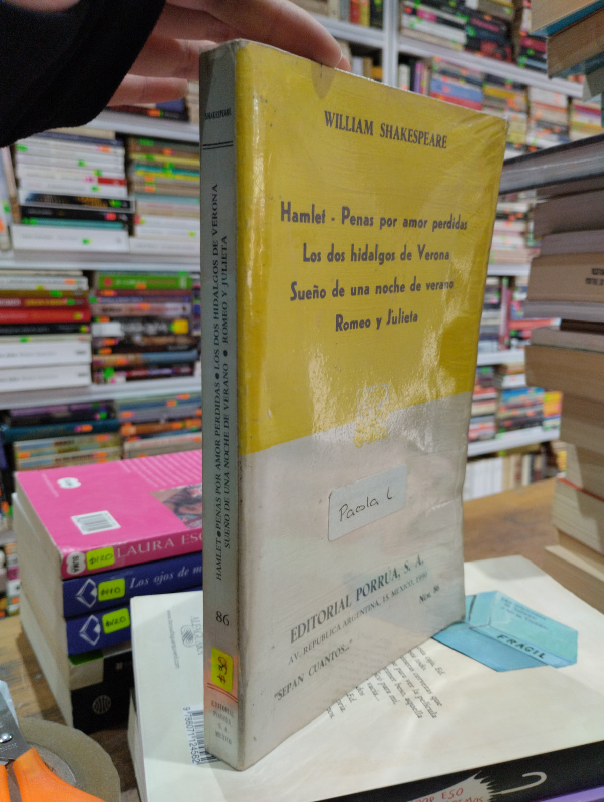 HAMLET, PENAS POR AMOR PERDIDO, LOS DOS HIDALGOS DE VERONA, SUEÑO DE UNA NOCHE DE VERANO, ROMEO Y JULIETA POR WILLIAM SHAKESPEARE USADO NOVELAS JUAREZ 515