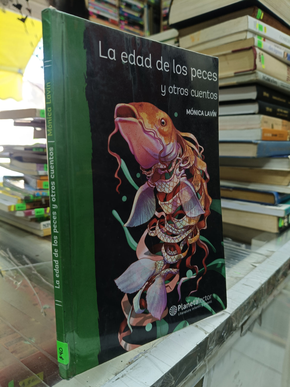 LA EDAD DE LOS PECES Y OTROS CUENTOS POR MONICA LAVIN USADO INFANTIL JUAREZ 507