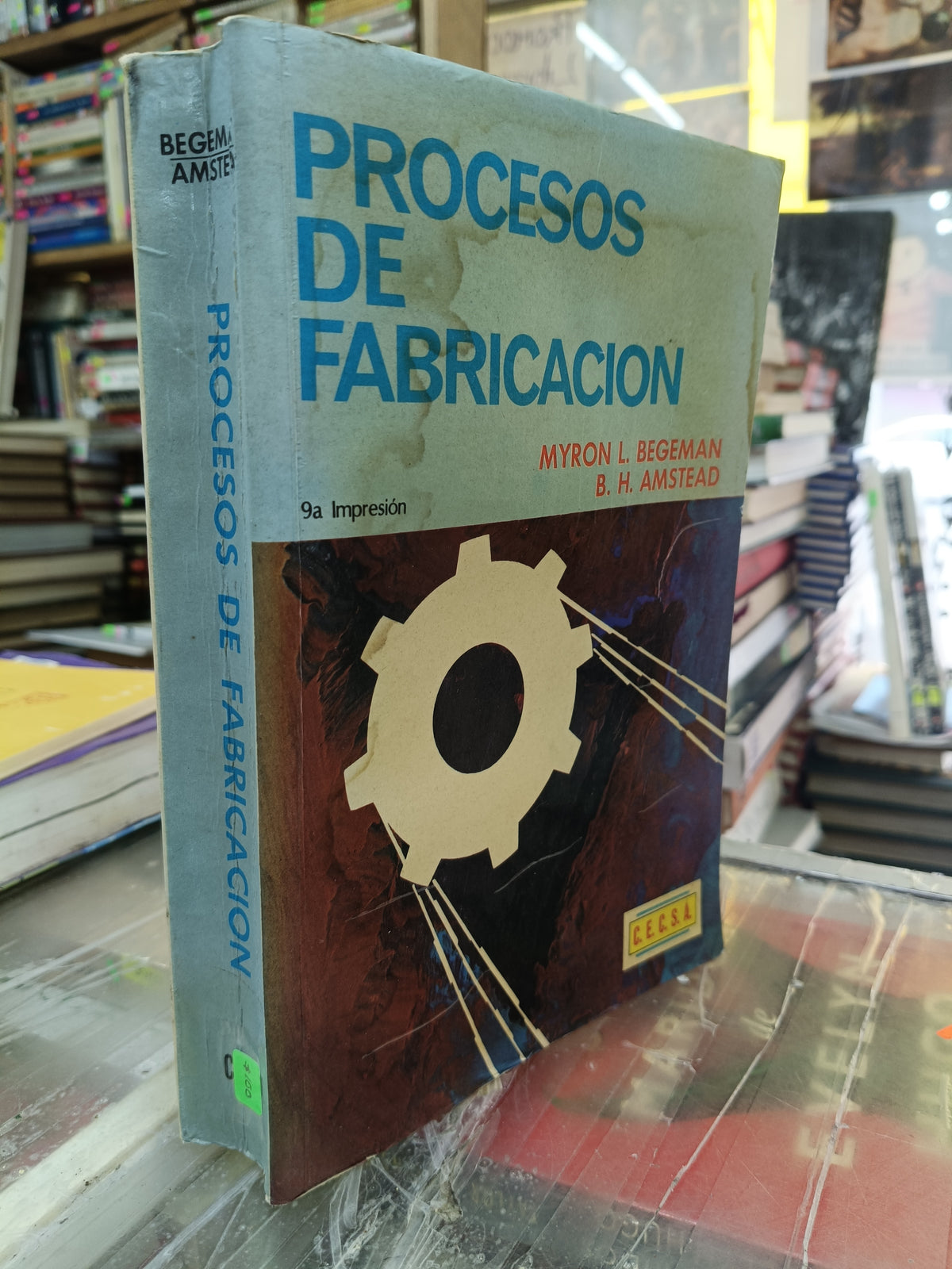 PROCESOS DE FABRICACION POR MYRON L. BEGEMAN B.H. ANSTEAD USADO MATEMÁTICAS JUAREZ 507