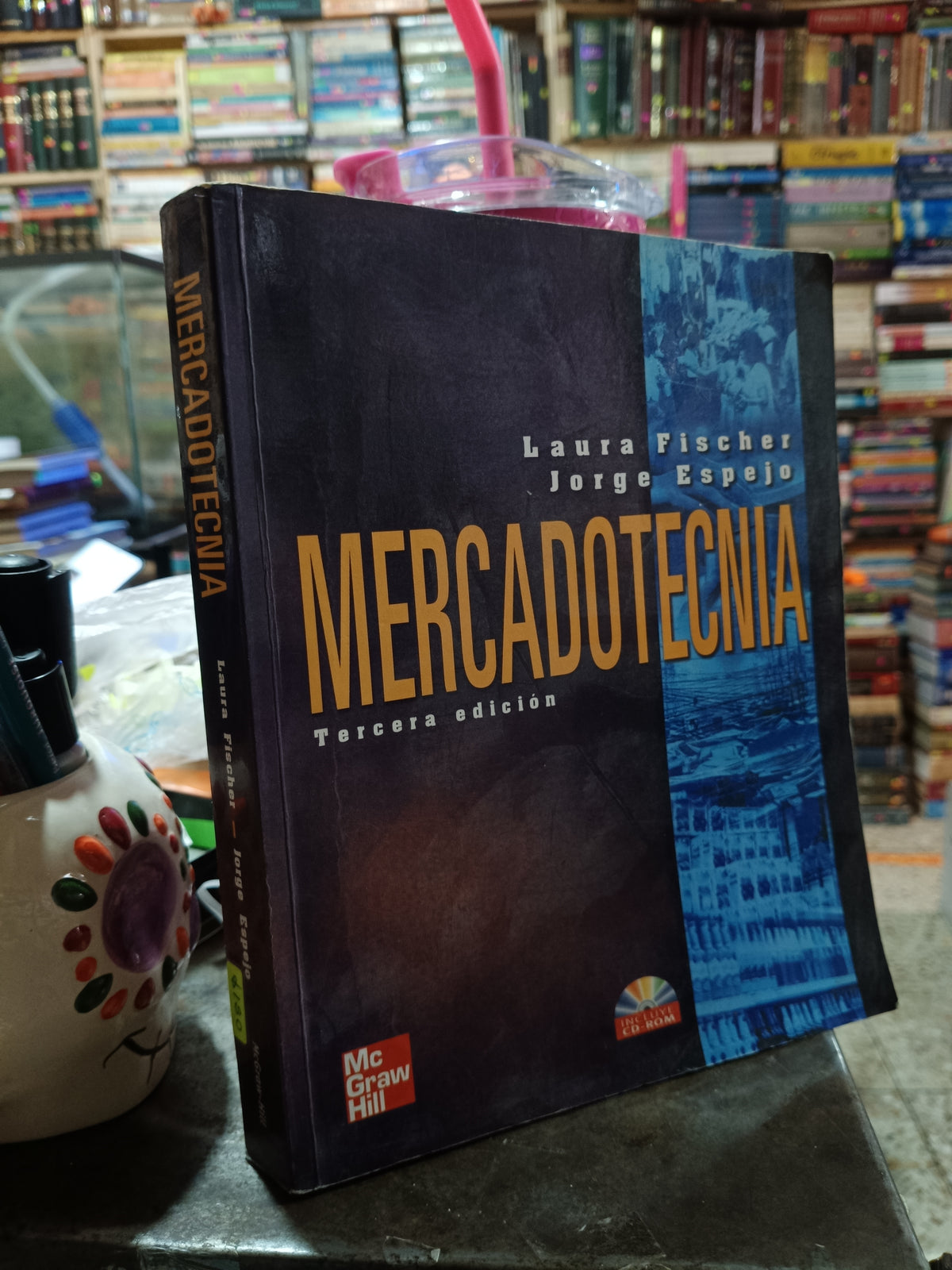 MERCADOTECNIA POR LAURA FISCHER Y JORGE ESPEJO USADO ADMINISTRACION ALDAMA
