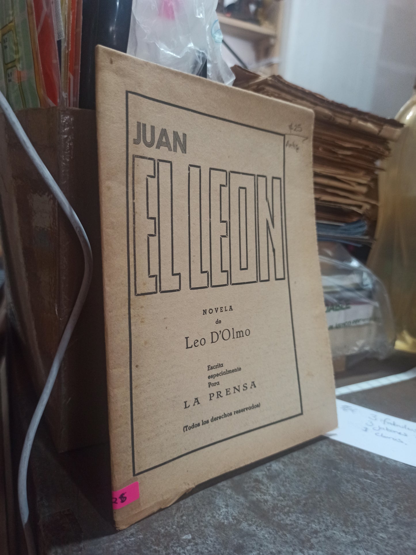 JUAN EL LEÓN POR LEO D'ALMO USADO ANTIGUOS ALDAMA