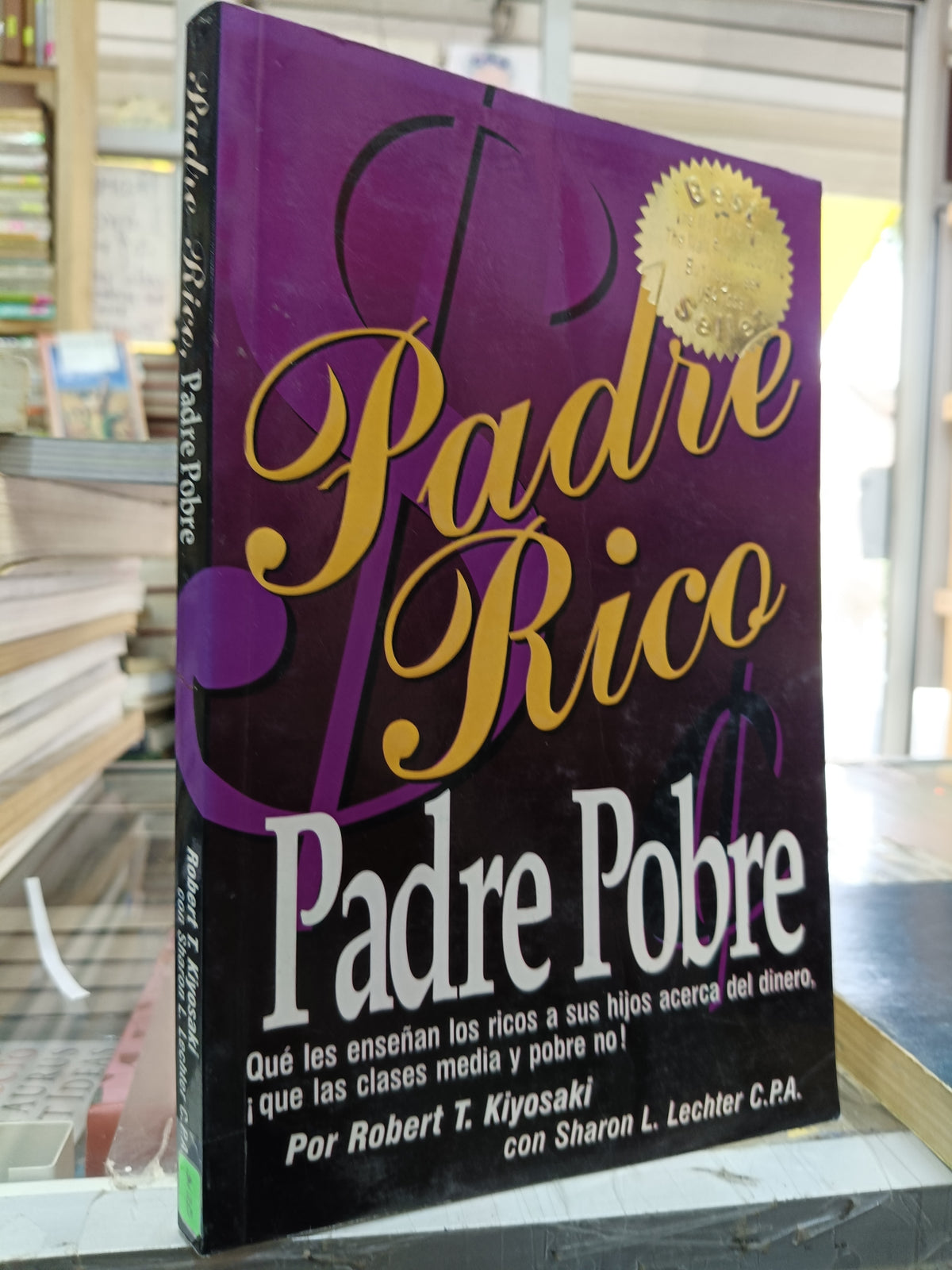 PADRE RICO PADRE POBRE POR ROBERT T. KIYOSAKI USADO S.PERSONAL JUÁREZ 507