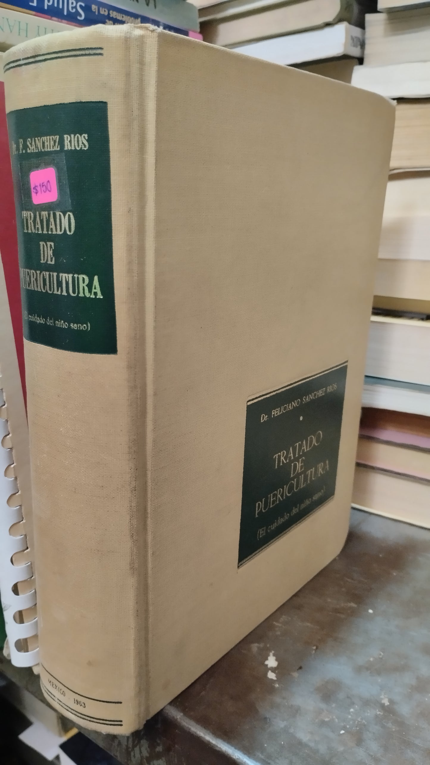 TRATADO DE PUERICULTURA POR FELICIANO SANCHEZ RIOS LIBRO USADO SALUD ALDAMA