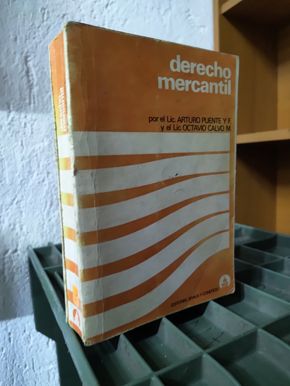 DERECHO MERCANTIL POR ARTURO PUENTE USADO DERECHO JUAREZ 515
