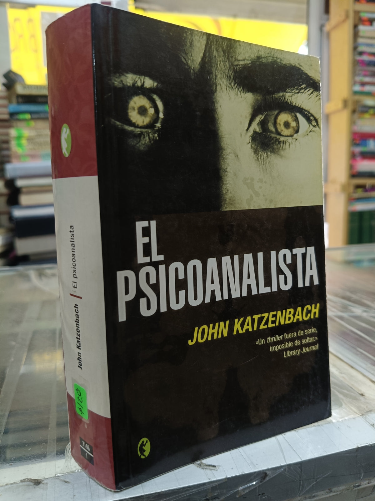 EL PSICOANALISTA POR JOHN KATZENBACH USADO NOVELA JUAREZ 507