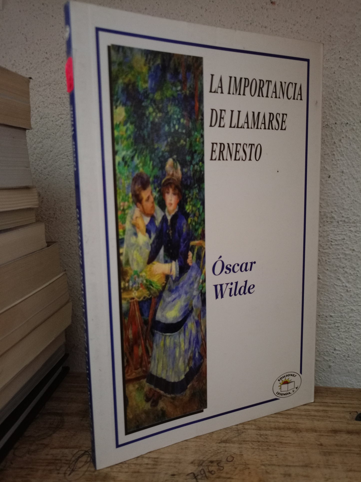 LA IMPORTANCIA DE LLAMARSE ERNESTO OSCAR WILDE USADO NOVELA LITERARIO 305