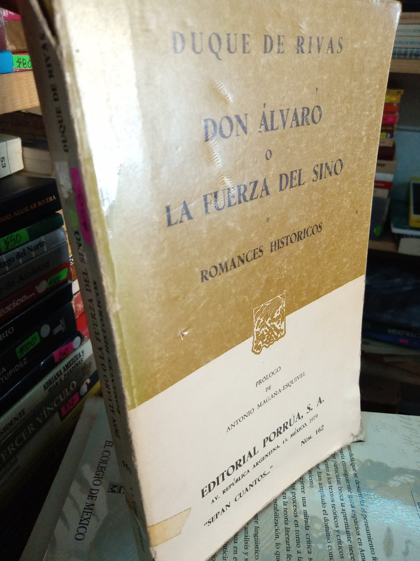 DON ALVARO O LA FUERZA DEL SINO POR DUQUES DE RIVAS USADO NOVELA LITERARIO 207