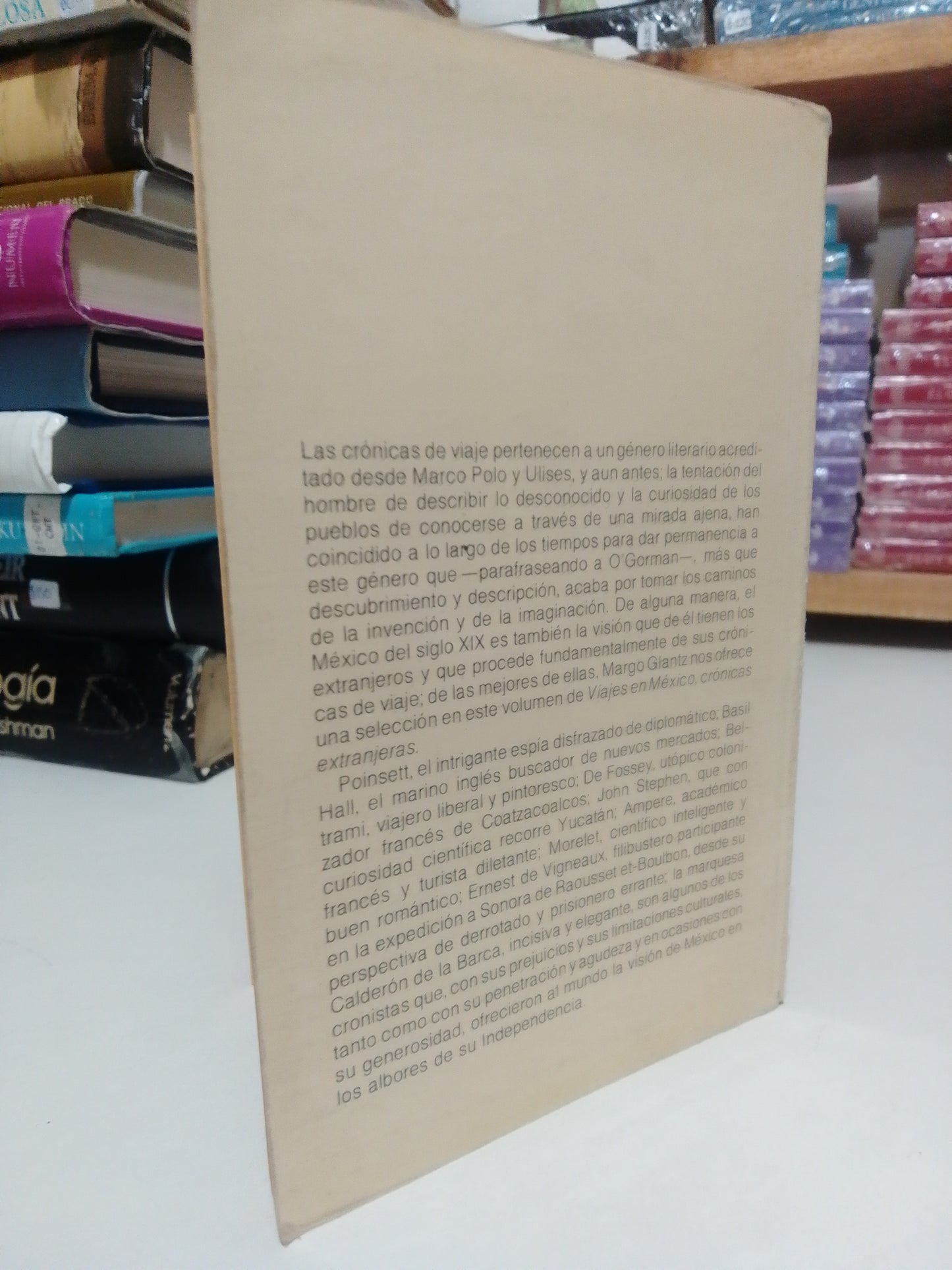 VIAJES EN MEXICO CRONICAS EXTRANJERAS TOMO I POR MARGO GLANTZ USADO HISTORIA JUÁREZ