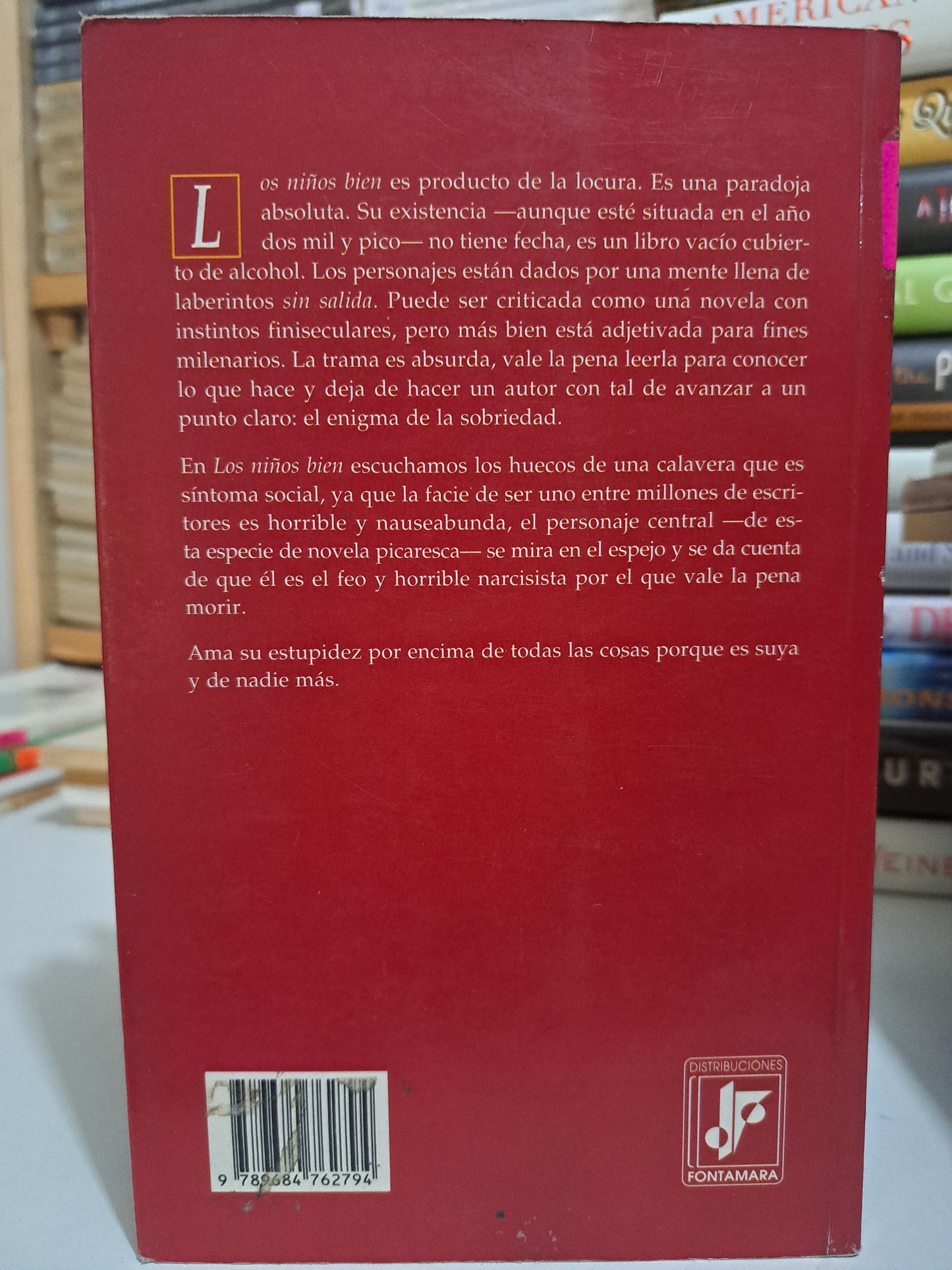 LOS NIÑOS BIEN FERNANDO NACHÓN USADO NOVELA JUÁREZ