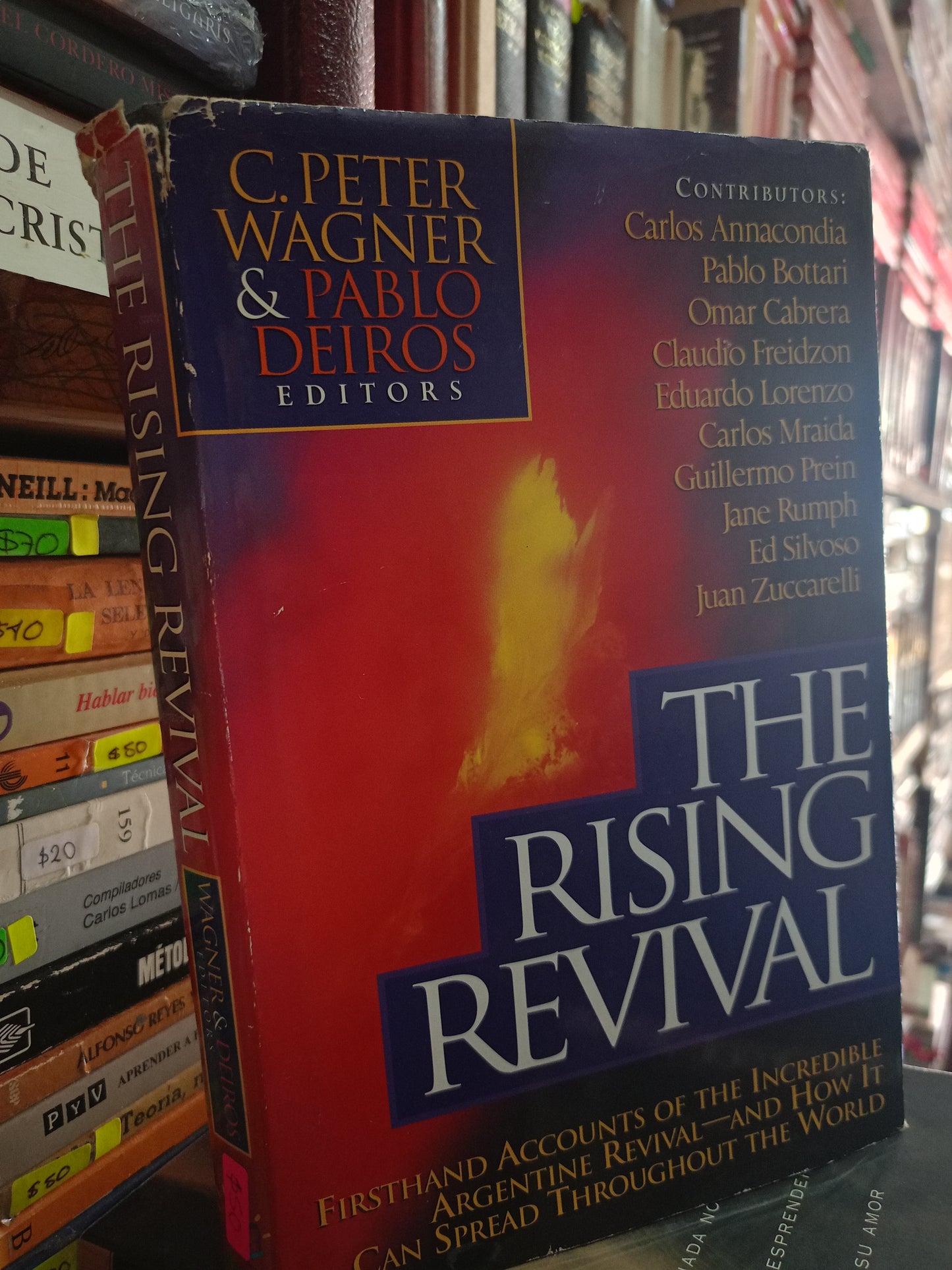 THE RISING REVIVAL POR C.PETER WAGNER Y PABLO DEIROS USADO ADMIN LITERARIO 305
