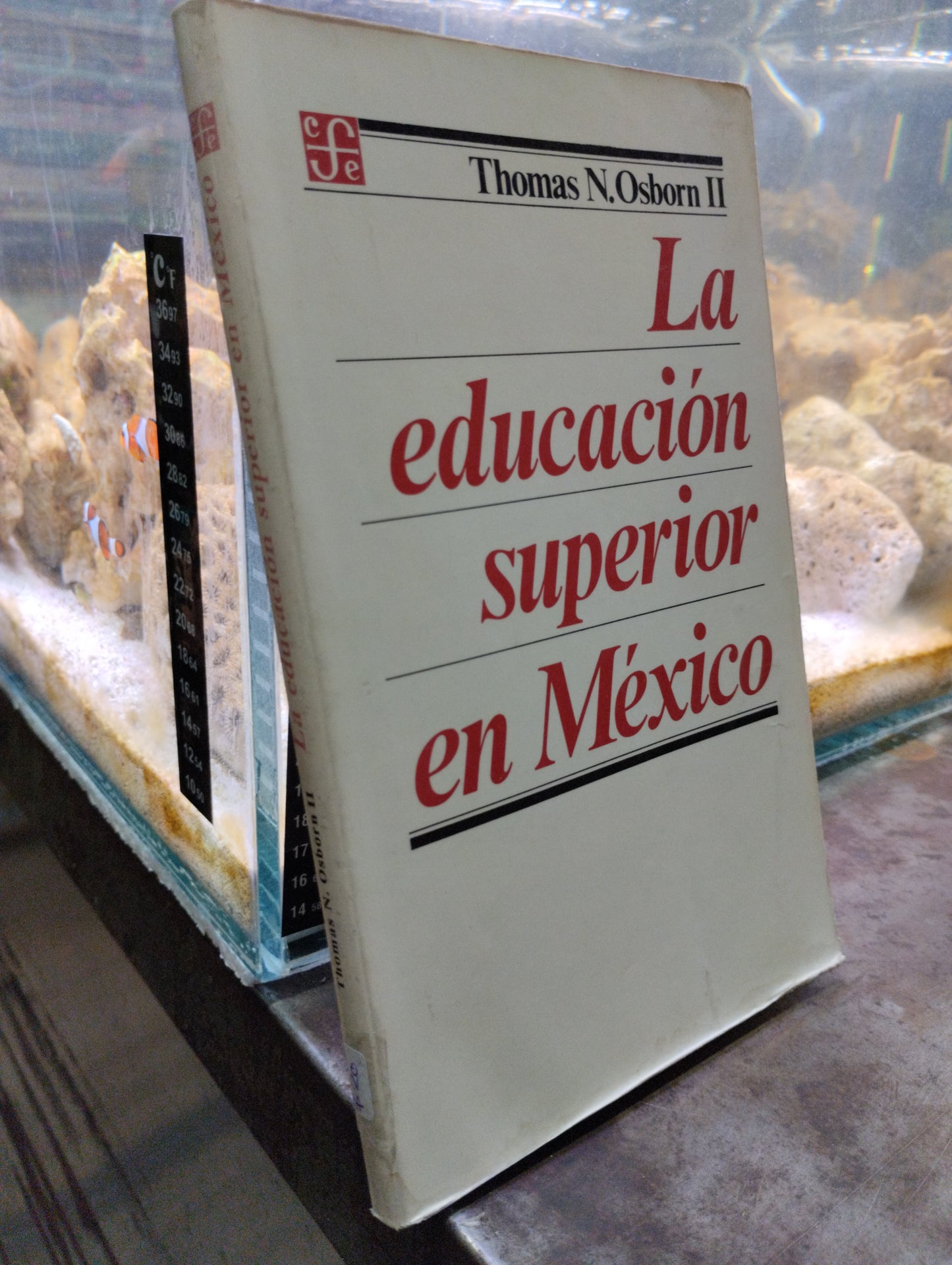 LA EDUCACION SUPERIOR EN MEXICO POR THOMAS N OSBORN II USADO EDUCACION ALDAMA