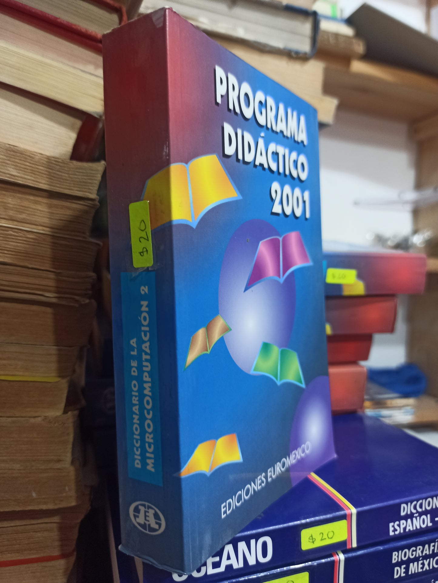PROGRAMA DIDACTICO 2001 DICCIONARIO DE LA MICROCOMPUTACION 2 POR EDITORIAL EUROMEXICO USADO IDIOMAS JUÁREZ