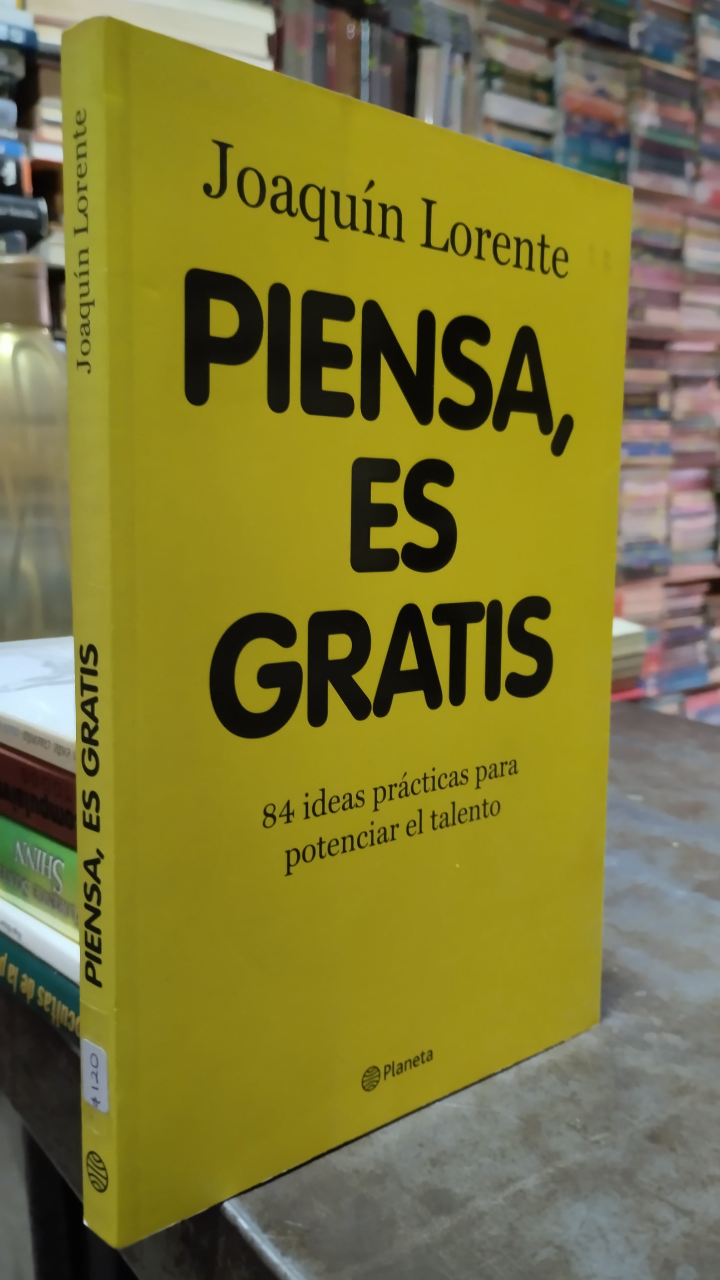 PIENSA ES GRATIS POR JOAQUIN LORENTE LIBRO USADO SUPERACION PERSONAL ALDAMA